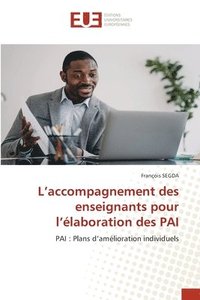 bokomslag L'accompagnement des enseignants pour l'laboration des PAI