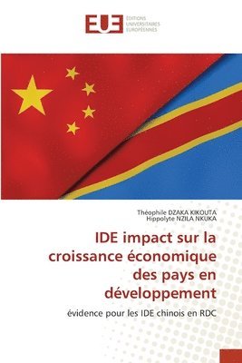 bokomslag IDE impact sur la croissance conomique des pays en dveloppement