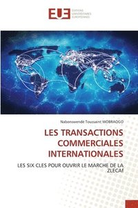 bokomslag Les Transactions Commerciales Internationales