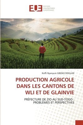 Production Agricole Dans Les Cantons de Wli Et de Glainvie 1