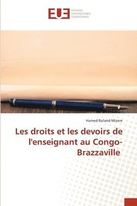 bokomslag Les droits et les devoirs de l'enseignant au Congo-Brazzaville