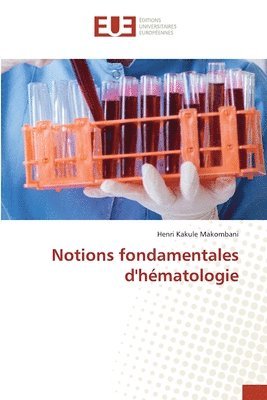 bokomslag Notions fondamentales d'hmatologie