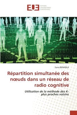 Rpartition simultane des noeuds dans un rseau de radio cognitive 1