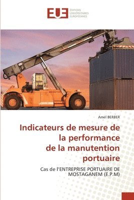 bokomslag Indicateurs de mesure de la performance de la manutention portuaire