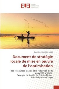 bokomslag Document de stratgie locale de mise en oeuvre de l'optimisation