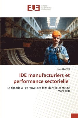 IDE manufacturiers et performance sectorielle 1