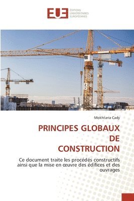 bokomslag Principes Globaux de Construction