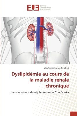 Dyslipidmie au cours de la maladie rnale chronique 1