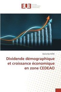 bokomslag Dividende dmographique et croissance conomique en zone CEDEAO