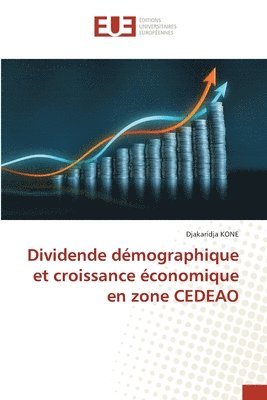 Dividende dmographique et croissance conomique en zone CEDEAO 1