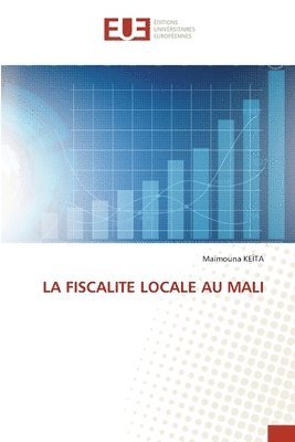 Maïmouna Keïta, Maïmouna KEÏTA - Fiscalite Locale Au Mali, Häftad