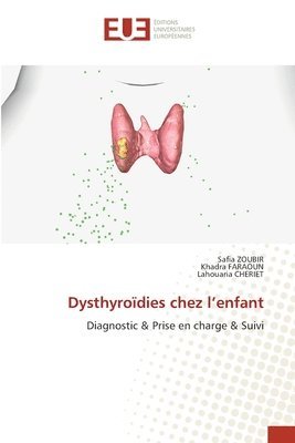 bokomslag Dysthyrodies chez l'enfant