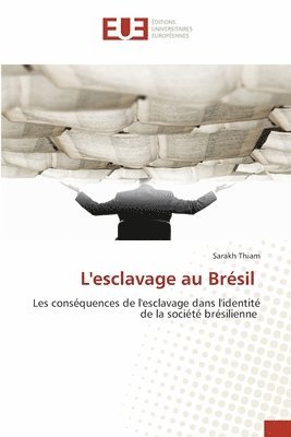 L'esclavage au Brsil 1