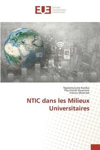 bokomslag NTIC dans les Milieux Universitaires