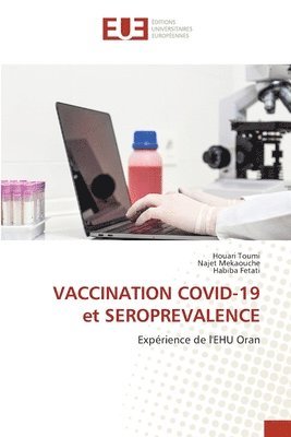 bokomslag VACCINATION COVID-19 et SEROPREVALENCE