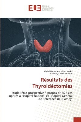 bokomslag Rsultats des Thyroidctomies