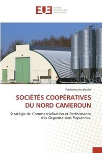 bokomslag Socits Coopratives Du Nord Cameroun