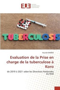 bokomslag Evaluation de la Prise en charge de la tuberculose  Koro