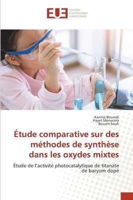 bokomslag tude comparative sur des mthodes de synthse dans les oxydes mixtes