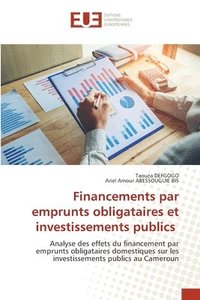 bokomslag Financements par emprunts obligataires et investissements publics