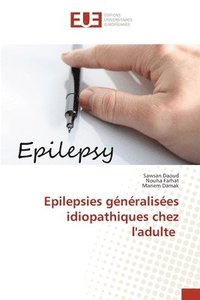 bokomslag Epilepsies gnralises idiopathiques chez l'adulte