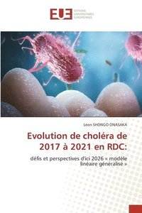 bokomslag Evolution de cholra de 2017  2021 en RDC