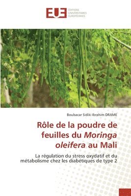 Rle de la poudre de feuilles du Moringa oleifera au Mali 1