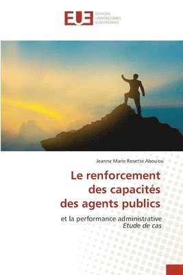 Le renforcement des capacits des agents publics 1