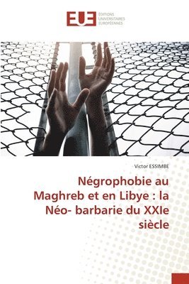 Ngrophobie au Maghreb et en Libye 1