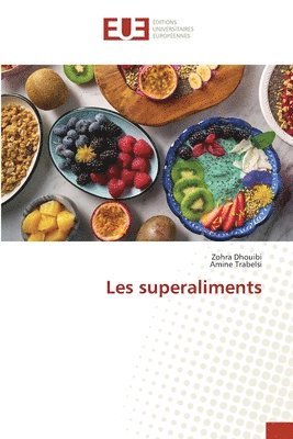 bokomslag Les superaliments