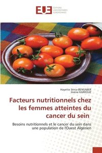bokomslag Facteurs nutritionnels chez les femmes atteintes du cancer du sein