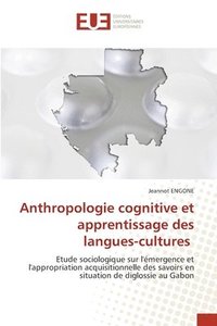 bokomslag Anthropologie cognitive et apprentissage des langues-cultures