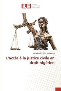 bokomslag L'accs  la justice civile en droit nigrien