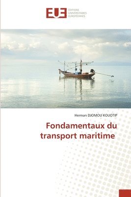 Fondamentaux du transport maritime 1