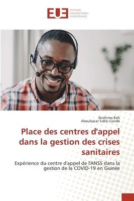 bokomslag Place des centres d'appel dans la gestion des crises sanitaires