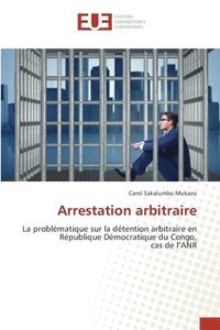 bokomslag Arrestation arbitraire