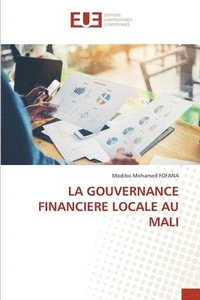 bokomslag La Gouvernance Financiere Locale Au Mali