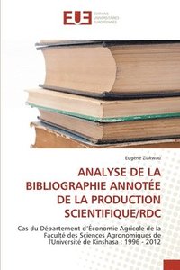 bokomslag Analyse de la Bibliographie Annote de la Production Scientifique/Rdc