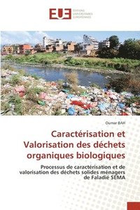 bokomslag Caractrisation et Valorisation des dchets organiques biologiques