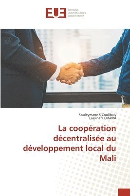 La coopration dcentralise au dveloppement local du Mali 1