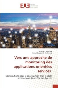 bokomslag Vers une approche de monitoring des applications orientes services