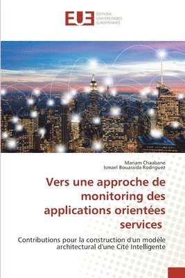 Vers une approche de monitoring des applications orientes services 1