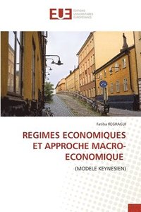 bokomslag Regimes Economiques Et Approche Macro-Economique