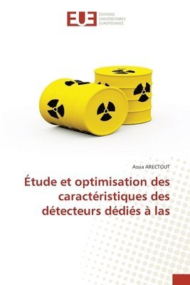 bokomslag tude et optimisation des caractristiques des dtecteurs ddis  las