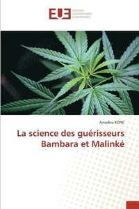 bokomslag La science des gurisseurs Bambara et Malink