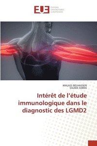 bokomslag Intrt de l'tude immunologique dans le diagnostic des LGMD2