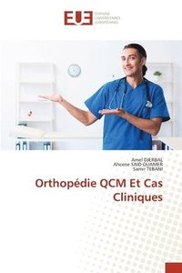 bokomslag Orthopdie QCM Et Cas Cliniques