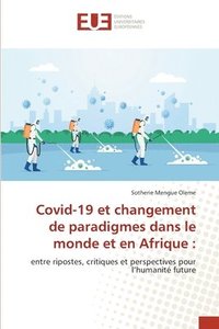 bokomslag Covid-19 et changement de paradigmes dans le monde et en Afrique