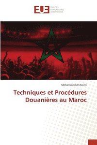 bokomslag Techniques et Procdures Douanires au Maroc
