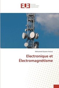 bokomslag Electronique et lectromagntisme